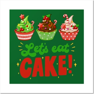 Christmas Let's Eat Cake Lover Gift Posters and Art